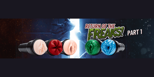 Return of the Fleshlight Freaks Pt. 1 - Fleshlight